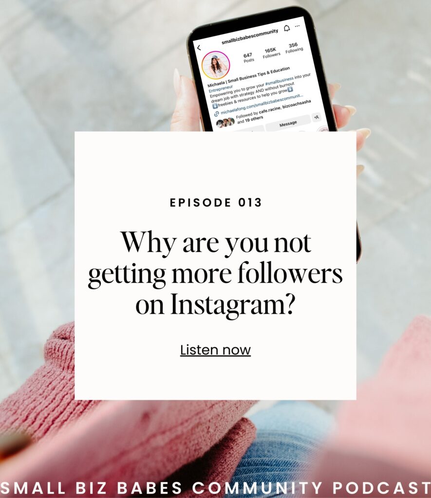 how to get more followers for your small business Instagrm - Small Biz Babes Community