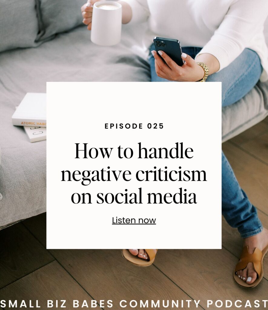 Podcast graphic for Small Biz Babes Community Podcast: How to Handle negative criticism on social media 