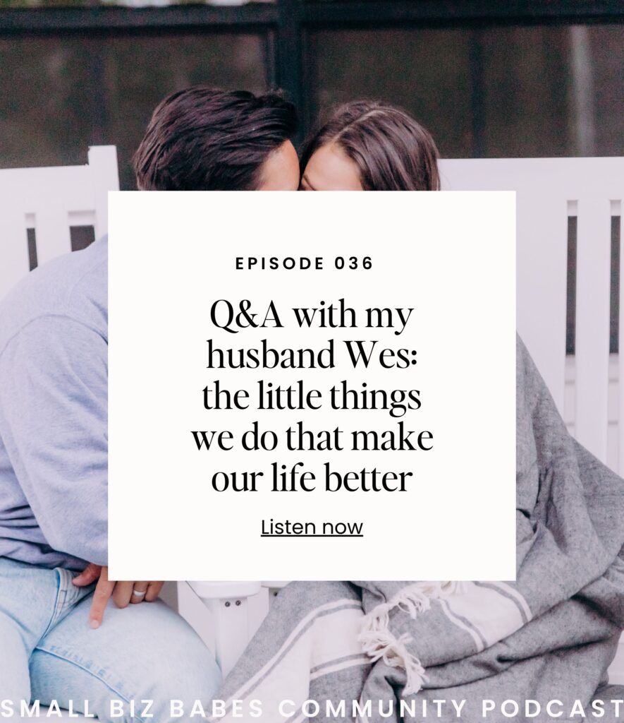Q&A on navigating business and marriage with my husband (Part 2) - Small Biz Babes Community Podcast
